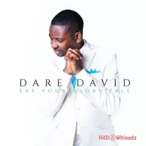 Dare David - Who Is Like Our God ft. RNA Messengers MP3 Download