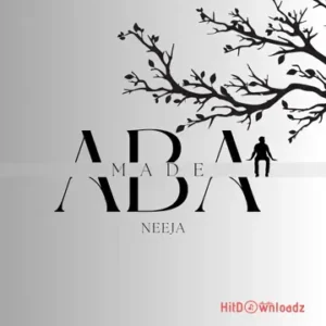 Neeja - Aba Made MP3 Download