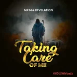 Taking Care Of Me