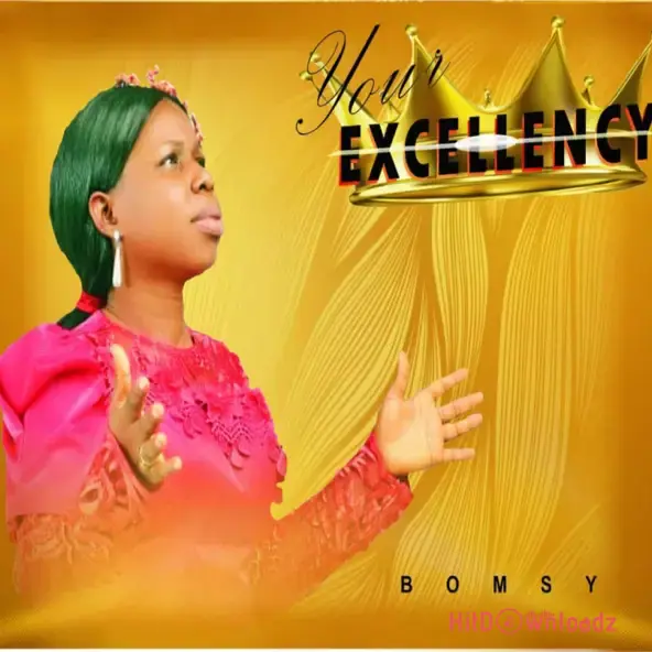 Bomsy - Your Excellency Cover Art