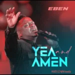 Yea And Amen