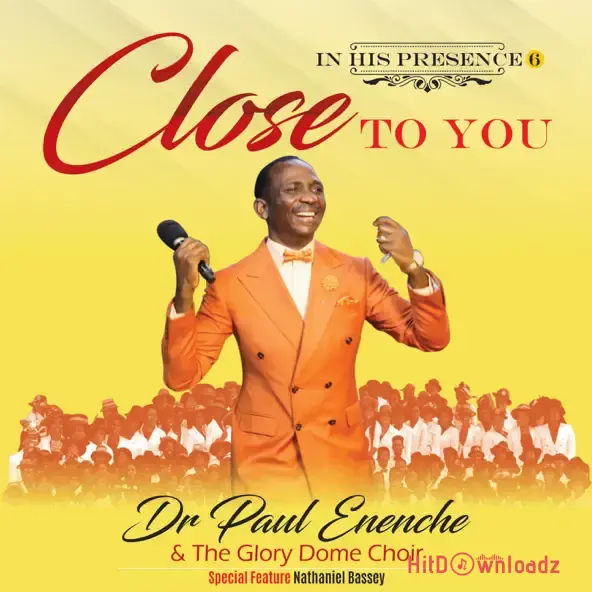 Dr Paul Eneche - Close To You Cover Art