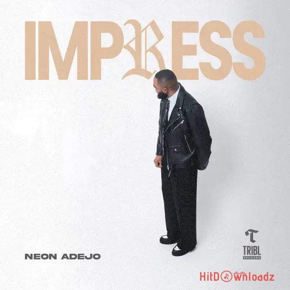 Neon Adejo - Impress Cover Art
