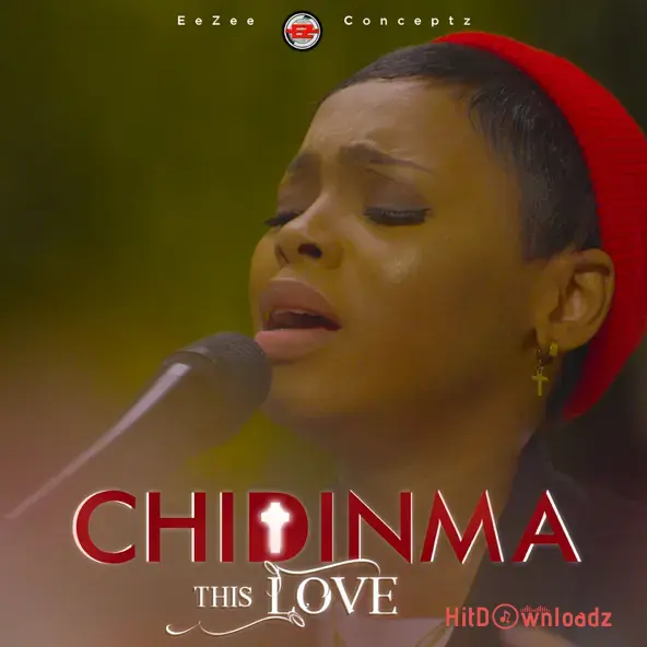 Chidinma Ekile - This Love Cover Art