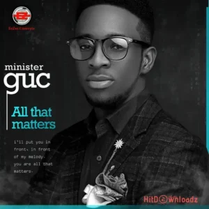 GUC - You Are All That Matters MP3 Download