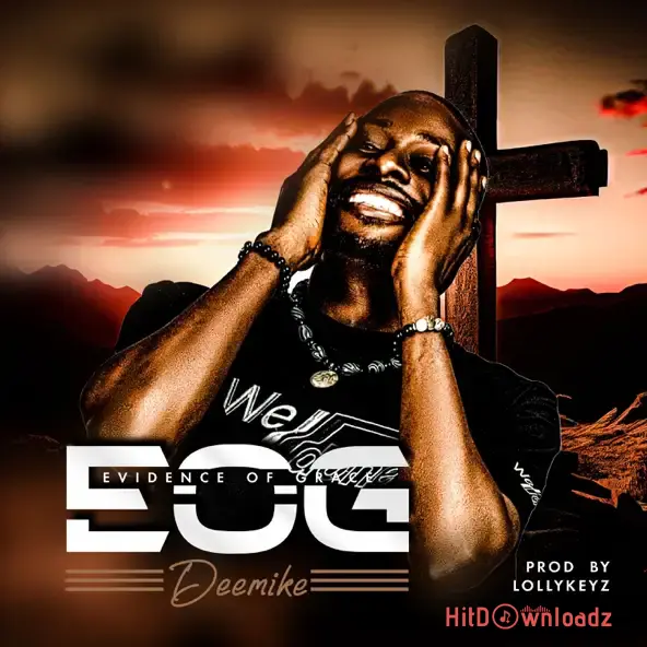 DeeMike - Evidence Of Grace (EOG) Cover Art