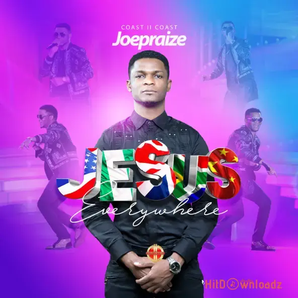 Joe Praize - Jesus Everywhere Cover Art