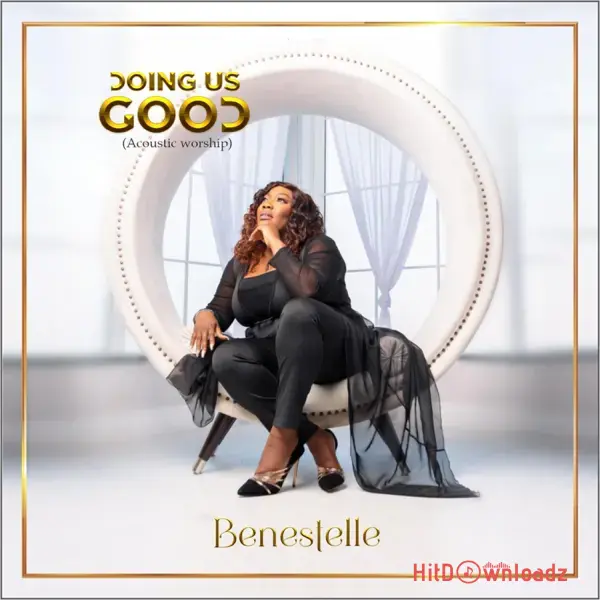 Benestelle - Doing Us Good Cover Art