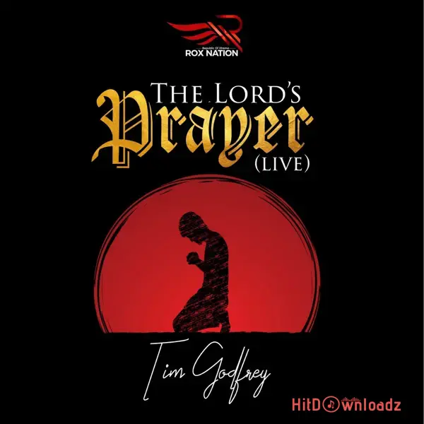 Tim Godfrey - The Lord’s Prayer Cover Art