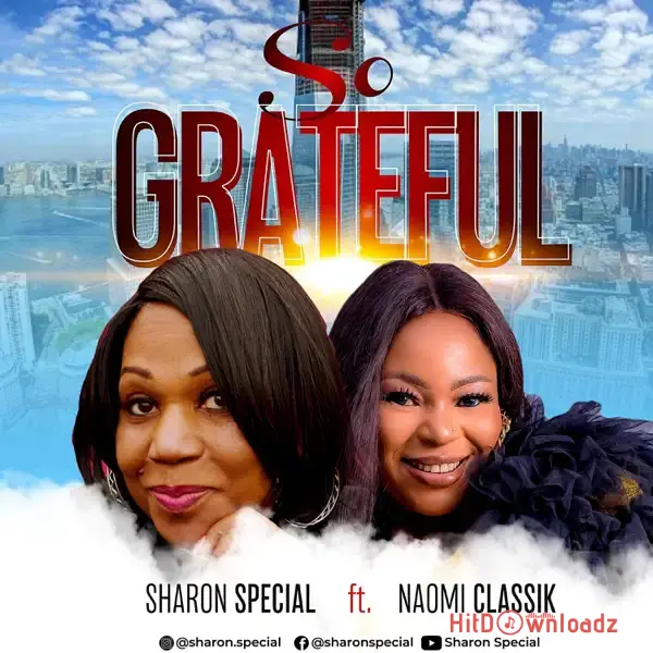 Sharon Special - Grateful ft. Naomi Classik Cover Art