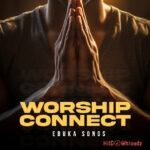Worship Connect, Pt. 1