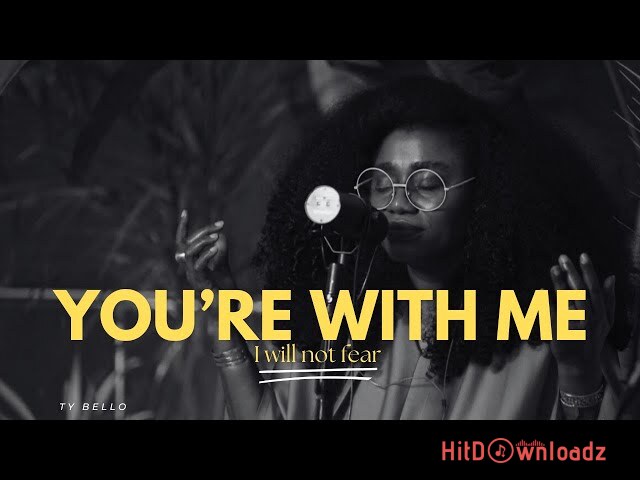 TY Bello - You’re With Me ft. George Alao Cover Art