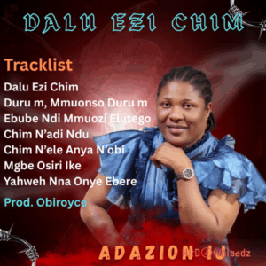 Adazion Ij - Yahweh Nna Onye Ebere MP3 Download