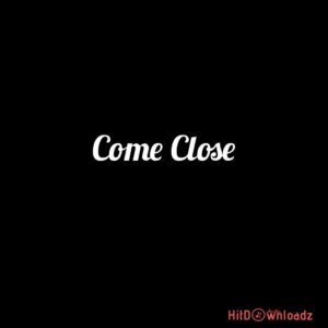 Furryx - Come Close ft. DEBORAH MP3 Download