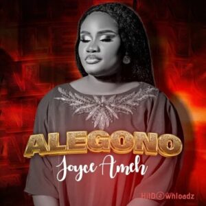 Joyce Ameh -Alegono MP3 Download