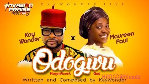 Kay Wonder - Odogwu ft. Maureen Paul Cover Art
