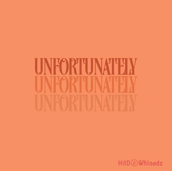 King Kaka - Unfortunately Cover Art