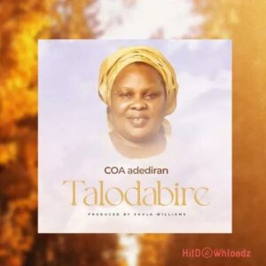 COA Adediran - Talodabire MP3 Download