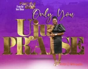 UjuPraise