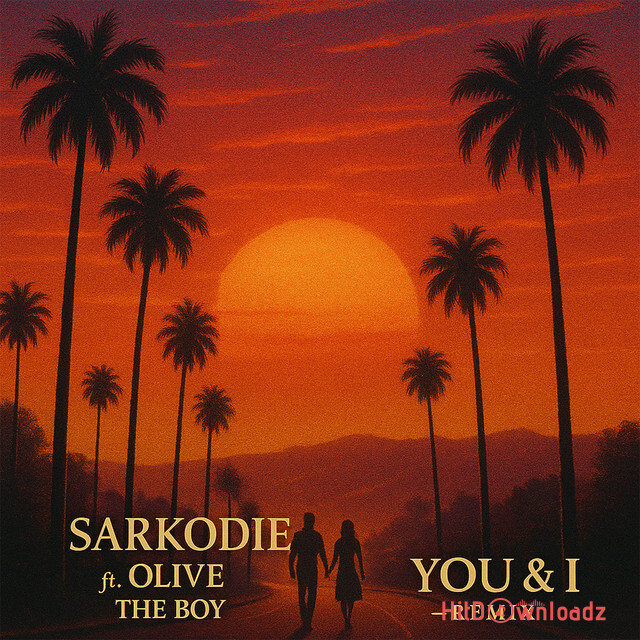Sarkodie - You & I (Remix) ft. Olivetheboy Cover Art