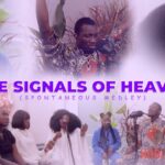 The Signals Of Heaven