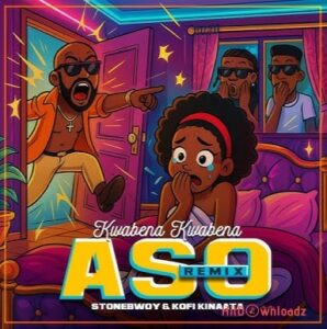 Kwabena Kwabena - Aso II ft. Stonebwoy, Kofi Kinaata MP3 Download