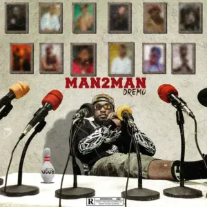 Dremo - Man2Man MP3 Download