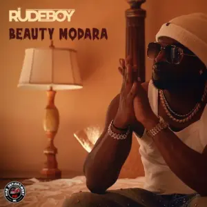 Rudeboy - Beauty Modara MP3 Download