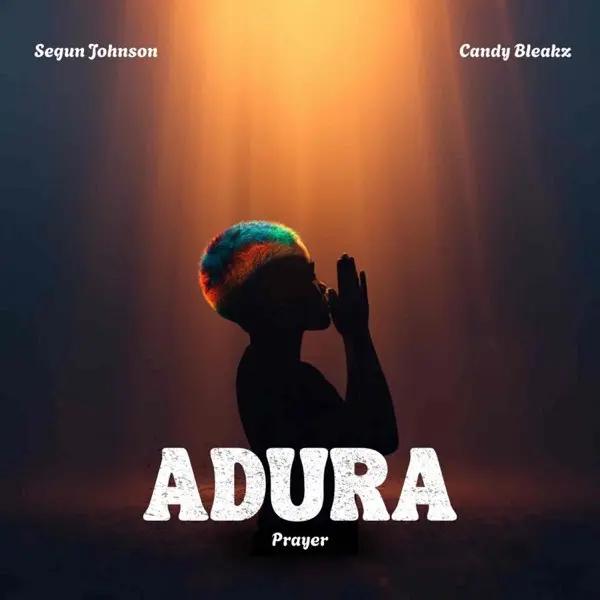 Segun Johnson - Adura ft. Candy Bleakz Cover Art