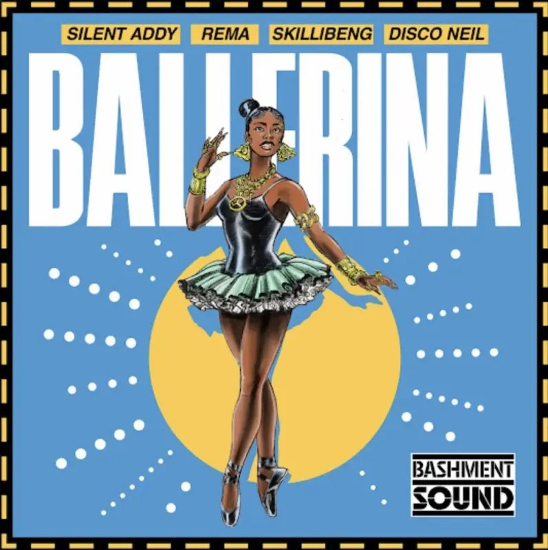 Silent Addy - Ballerina ft. Skillibeng, Rema, Disco Neil Cover Art