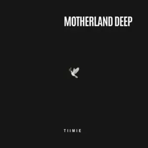 Tiimie - Motherland Deep MP3 Download