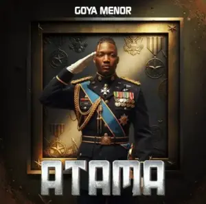 Goya Menor - Atama MP3 Download