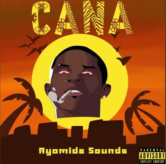 Ayomide Sounds - Cana Cover Art