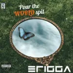 Pour The World Spit
