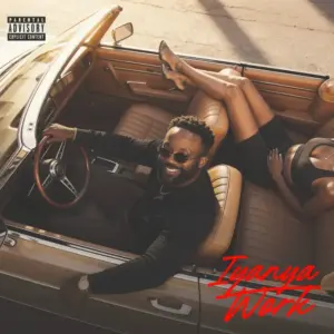 Iyanya - Work MP3 Download