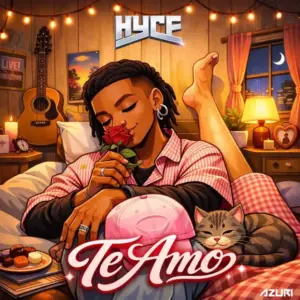 Hyce - Te Amo MP3 Download