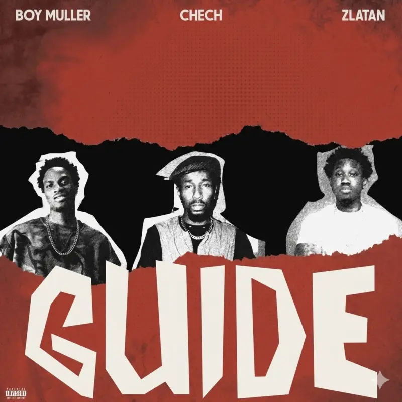 Boy Muller - Guide ft. Chech, Zlatan Cover Art