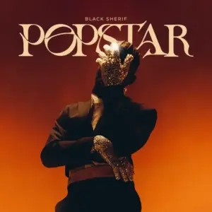 Black Sherif - Popstar MP3 Download