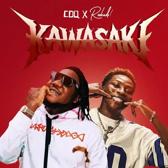 CDQ - KAWASAKI ft. Reekado Banks Cover Art