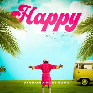 Diamond Platnumz - Happy MP3 Download