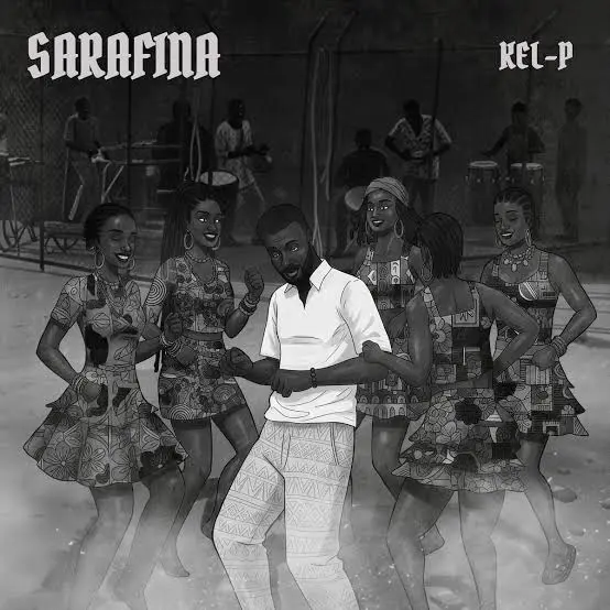 Kel-P - Sarafina Cover Art