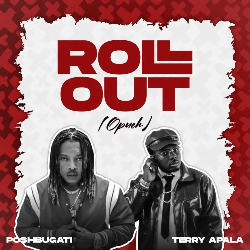 Poshbugati - Roll Out ft. Terry Apala Cover Art