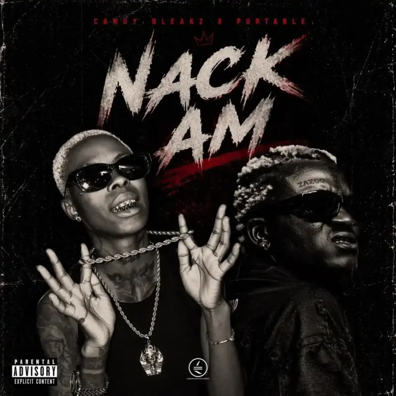 Candy Bleakz - Nack Am ft. Portable Cover Art