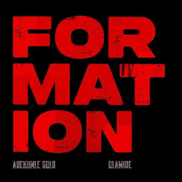 Olamide - Formation Ft Adekunle Gold Cover Art