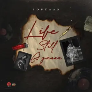 Popcaan - Life Still a Gwaan MP3 Download
